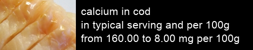 calcium in cod information and values per serving and 100g