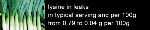 lysine in leeks information and values per serving and 100g