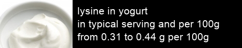 lysine in yogurt information and values per serving and 100g